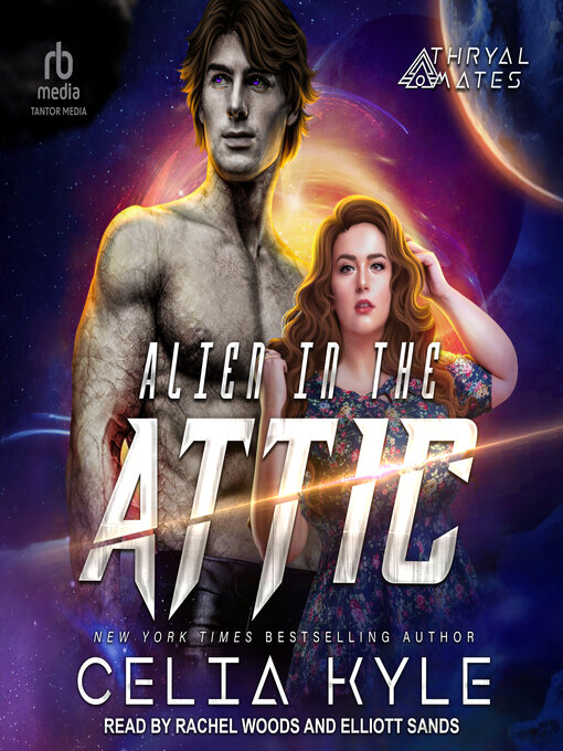 Title details for Alien in the Attic by Celia Kyle - Wait list